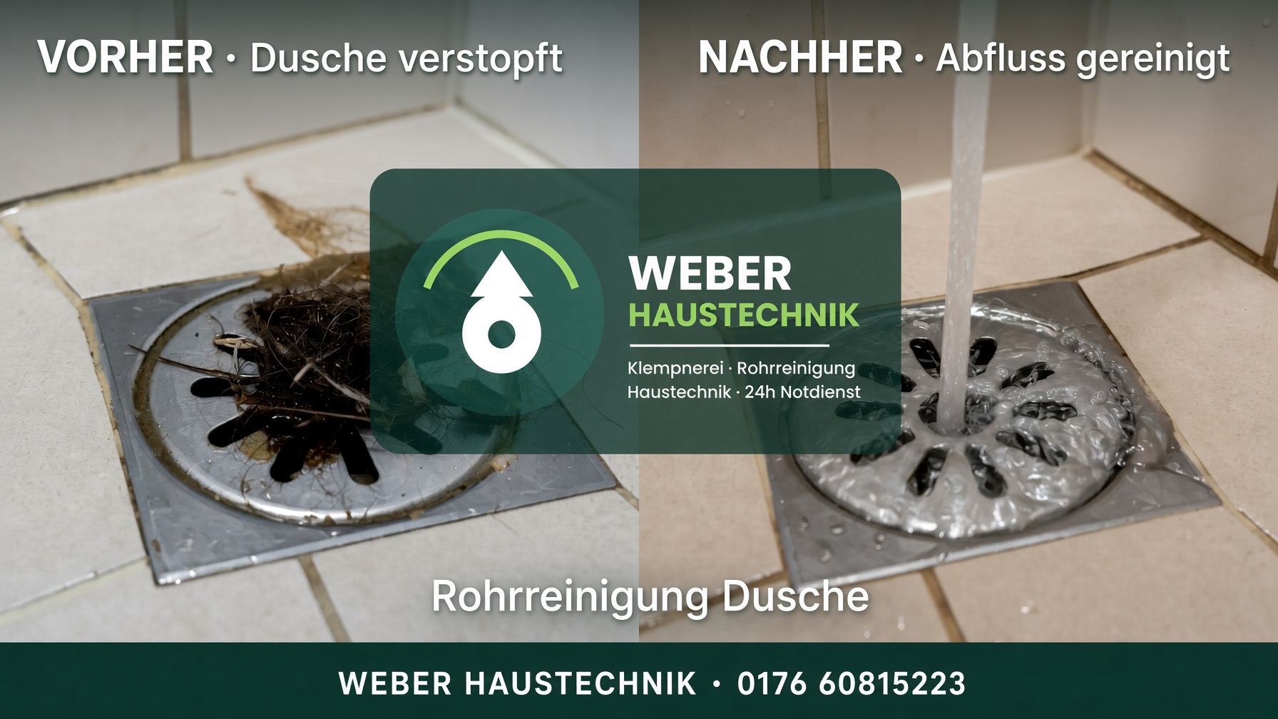 Duschablauf vor und nach der Rohrreinigung